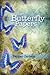 The Butterfly Papers Vol. 1