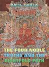 Book cover for The Four Noble Truths And The Eightfold Path
