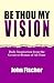 Be Thou My Vision by John  Fischer