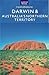 Darwin & Australia's Northern Territory by Holly Smith