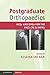 Postgraduate Orthopaedics: MCQs and EMQs for the FRCS (Tr & Orth)