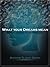 What your dreams mean- an explanation of your dreams