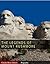 The Legends of Mount Rushmore: The Lives of George Washington, Thomas Jefferson, Abraham Lincoln and Theodore Roosevelt