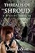 Threads of the shroud