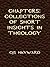 Chapters: Collections of Short Insights in Theology (Best Works Book 23)