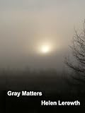 Gray Matters