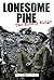 Lonesome Pine - The Bloody Ridge