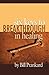 Six Keys to Breakthrough in Healing