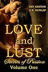 Love and Lust: Volume 1 (6 Erotic Stories of Passion)
