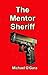 The Mentor Sheriff