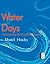Water Days by Mariel Hawley