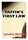 TAFFIN'S FIRST LAW