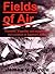 Fields of Air: Aviation triumphs and tragedies