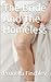 The Bride And The Homeless by Prunella Finchley