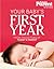 Your Baby's First Year (Today's Parent Guide)