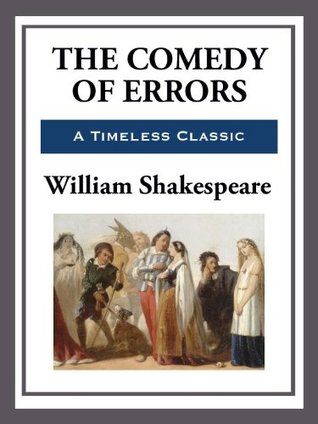 The Comedy of Errors