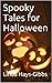Spooky Tales for Halloween
