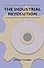 The Industrial Revolution