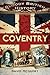 Bloody British History: Cov...