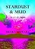 Stardust & Mud by Henry Stewart