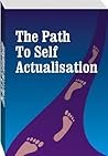 The Path to Self Actualisation by Matthew Okeke