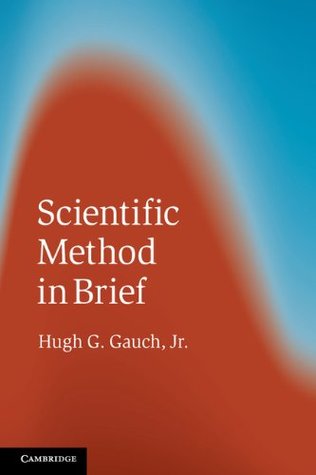 Scientific Method in Brief (Kindle Edition)