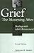 Grief: The Mourning After: Dealing with Adult Bereavement