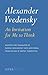 An Invitation For Me To Think by Alexander Vvedensky