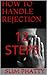 How To Handle Rejection