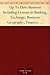 Up To Date Business Including Lessons in Banking, Exchange, Business Geography, Finance, Transportation and Commercial Law Home Study Circle Library Series (Volume II.)