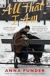 All That I Am: Th...