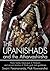 The Upanishads : and the At...
