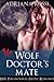 The Wolf Doctor's Mate (Curves for the Alpha #2)