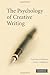 The Psychology of Creative Writing
