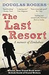 The Last Resort: A Memoir of Zimbabwe Book cover for The Last Resort: A Memoir of Zimbabwe