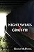 Night Sweats and Graffiti