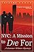 NYC: Mission to Die For (Summer Winter Mystery Book 1)