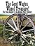 The Lost Wagon Wheel Treasure by Michael Tickenoff