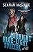 Midnight Blue-Light Special by Seanan McGuire