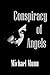 Conspiracy of Angels