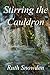 Stirring the Cauldron - Sou...