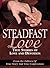 Steadfast Love: True Storie...