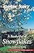 A Basketful of Snowflakes - One Mallorcan Spring (Snowball Oranges Book 4)