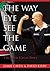 The Way Eye See The Game - The Jamie Caven Story