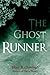 The Ghost Runner (Book Two ...
