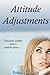 Attitude Adjustments