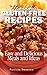 Healthy Gluten-Free Recipes - Easy & Delicious Meals and Ideas