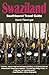 Swaziland: A Southbound Pocket Guide (Southbound Travel Guides)