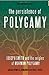 The Persistence of Polygamy by Don Bradley