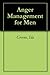 Anger Management for Men